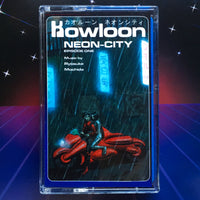 HDK 15 † RYOSUKE MOCHIDA "Kowloon Neon City Ep. 1" CASSETTE